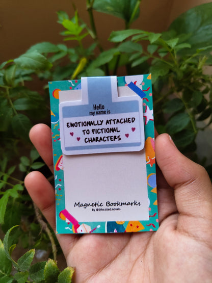 Emotionally Attached to Fictional Characters Magnetic Bookmark