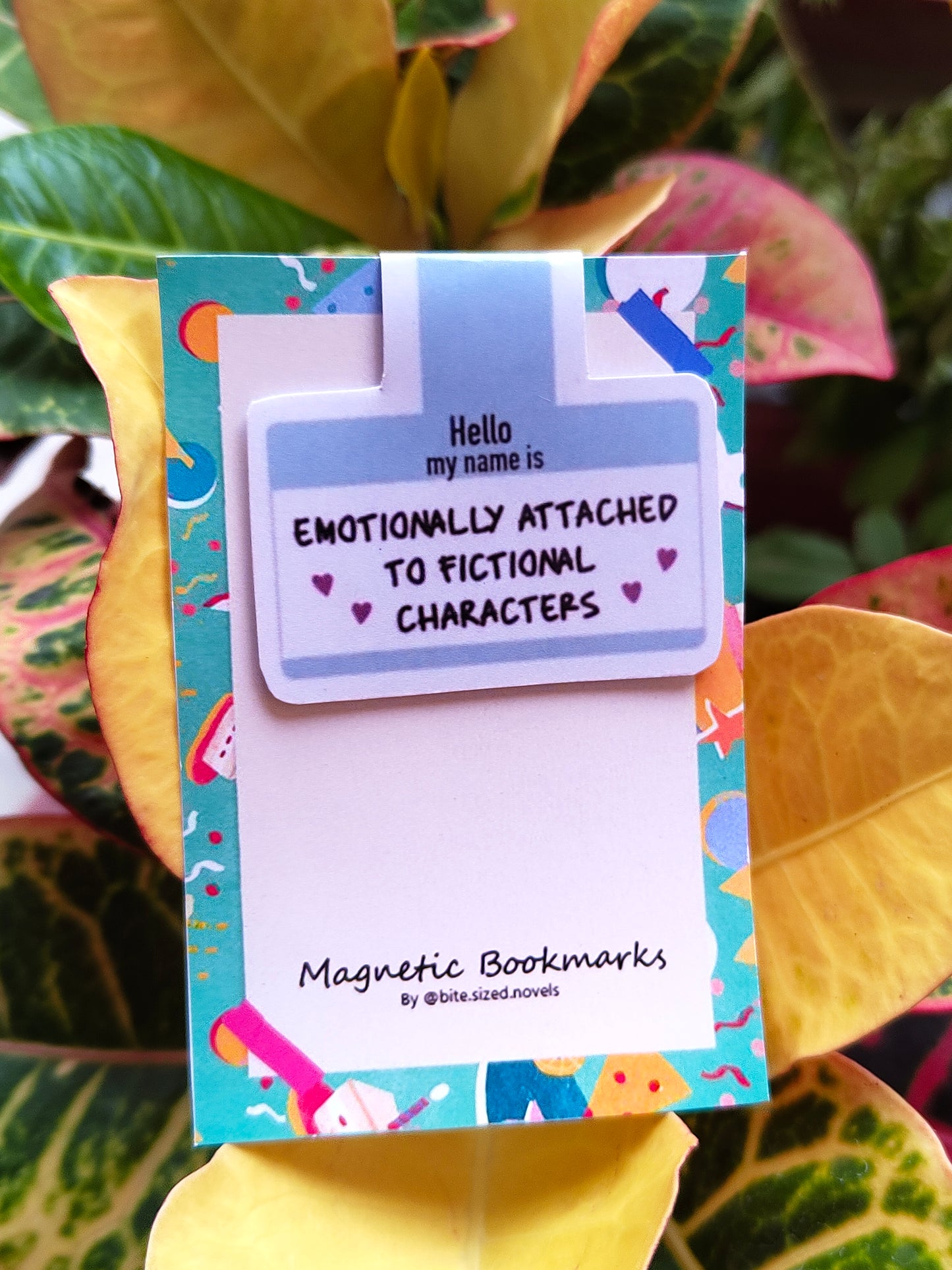 Emotionally Attached to Fictional Characters Magnetic Bookmark